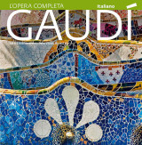 GAUDI (ITALIANO) 2010 - INTRODUCCION A SU ARQUITECTURA
