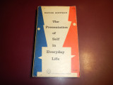 The Presentation of Self in Everyday Life