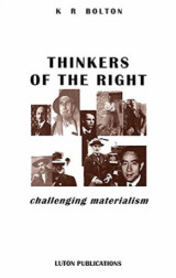 Thinkers of the Right. Challenging Materialism