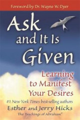 Ask and it is Given