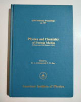 Physics and Chemistry of Porous Media
