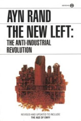 The New Left: the Anti-Industrial Revolution