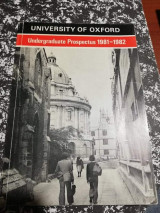 University of Oxford - Undergraduate Prospectus 1981 - 1982