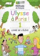 Ulysse à Paris! 1(Livre de ľélève)