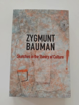 Sketches in the Theory of Culture