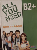All you need B2 Course and Activity book