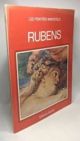 Les peintres immortels Rubens