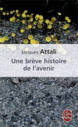 Une brève histoire de l'avenir