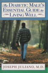 The Diabetic Male's Essential Guide to Living Well