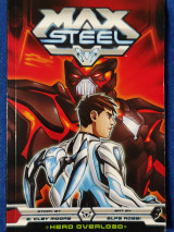 Max Steel Volume 2 Hero Overload