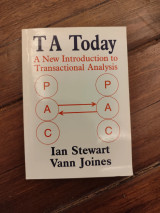 TA today. A new introduction to Transactional Analysis