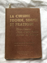 'La Cuisine Froide' Simple et Pratique