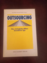 Outsourcing: Eine strategische Allianz besonderen Typs