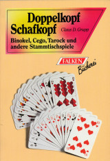 Doppelkopf, Schafkopf, Binokel, Cego, Tarock und andere Stammtischspiele