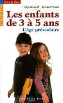 De 3 à 5 Ans