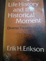 Life history and the historical moment