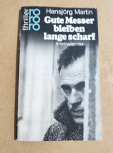 Gute Messer Bleiben Lange Scharf - Kriminalstories