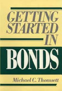 Getting Started in Bonds