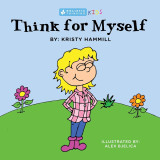 Think for myself