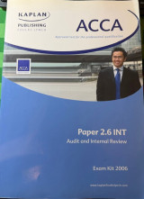 Acca Paper 2.6 Int Audit and Internal Review Exam Kit 2006
