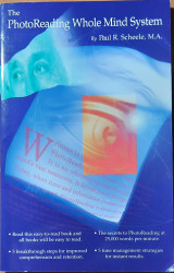 The PhotoReading Whole Mind System