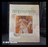The art of the Impressionists