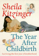 The Year After Childbirth