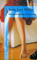 No mires debajo de la cama