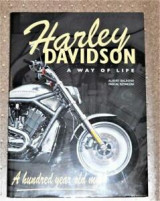Harley Davidson, a way of life