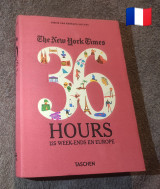 The New York Times 36 Hours 125 Week - Ends en Europe
