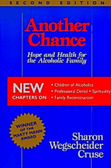 Another Change: Hope and Health for the Alcoholic Family