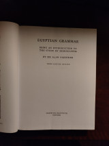 Egyptian Grammar, Third Edition (1957, reprinted 2007)