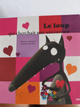 Le loup qui cherchait une amoureuse