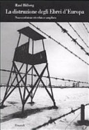 La distruzione degli ebrei d'Europa