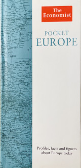 The Economist Pocket Europe: Profiles, Facts and Figures about Europe today