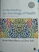 Understanding the sociology of health