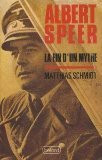 Albert Speer, La fin d' un mythe