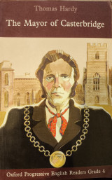 The Mayor of Casterbridge, Thomas Hardy