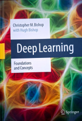Deep Learning Foundations and Concepts
