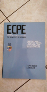 Ecpe Preliminary Practice tests & vocabulary development Teacher's edition