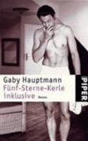 Fünf-Sterne-Kerle inklusive