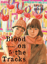 Blood on the tracks, Vol. 5