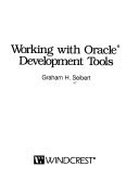 Working with Oracle Development Tools