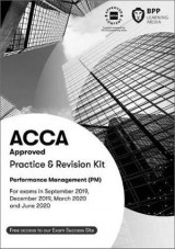 Bpp Acca F5 Performance Management- Practice & Revision Kit( For exams up to June 2020)