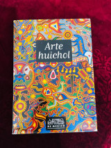 Arte Huichol δίγλωσση σκληρόδετη έκδοση, Artes De Mexico