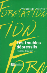 Les troubles dépressifs