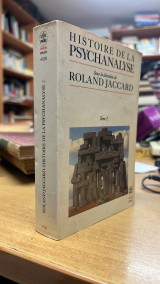 Historie de la psychanalyse-sous la diretion de roland jaccard tome 2
