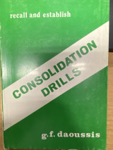 Recall and Establish – Consolidation Drills