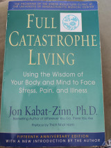 Full Catastrophe Living