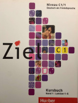 Ziel C1 Kursbuch Band 1